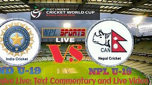 Image result for Nepal vs India Cricket Live