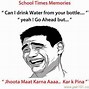Image result for Quotes About School Memories