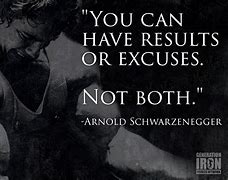 Image result for Arnold Schwarzenegger Exercise Quotes