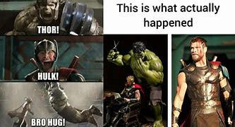 Image result for Thor and Hulk Meme