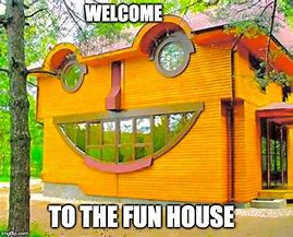 Image result for Friendly House Meme