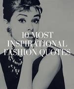 Image result for Cute Fashion Quotes