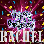 Image result for Happy Birthday Rachel Funny