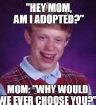Image result for Adoption Memes Funny