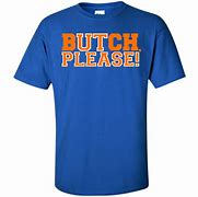 Image result for General Butch T-Shirt