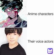 Image result for Anime Voice Meme