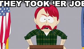 Image result for Taking Our Jobs South Park