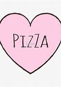 Image result for Love Pizza Meme