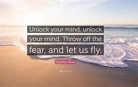 Image result for Unlock Your Mind Quotes
