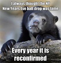 Image result for Hilarious New Year's Memes