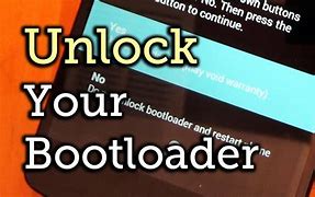 Image result for Unlock Bootloader