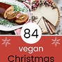 Image result for Vegetarian Christmas Dinner Ideas