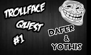 Image result for Trollface Quest Bathroom