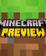 Image result for Minecraft Preview Download