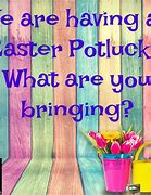 Image result for Easter Potluck Meme