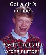 Image result for That's the Wrong Number Meme
