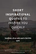 Image result for Random Short Inspirational Quotes