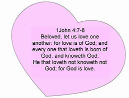Image result for 1 John 4:7-8 Images
