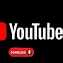 Image result for YouTube 4 Download