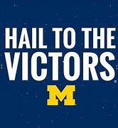 Image result for Hail to the Victors Meme
