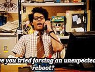 Image result for Reboot It GIF