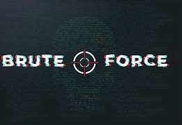 Image result for Brute-Force Attack