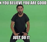 Image result for Shia LaBeouf Just Do It Meme