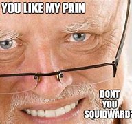 Image result for Squidward Glasses Meme