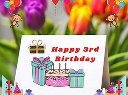 Image result for 3rd Birthday Wishes