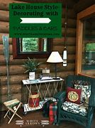 Image result for Pics of Cabin Decor