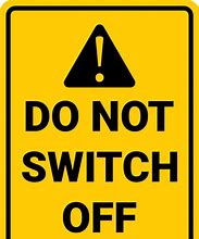 Image result for Do Not Switch Off Vending Machine Sign