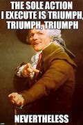 Image result for Triumph Meme