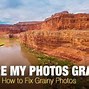 Image result for Grainy Picture Quality