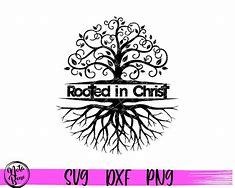 Image result for Tree Faith and Roots in Christ