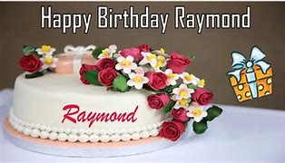 Image result for Happy Birthday Raymond Cake Images