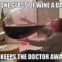 Image result for Guy Drinking Wine Meme