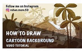 Image result for How to Draw Cartoon Backgrounds