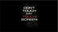 Image result for Don't Touch Wallpaper 3D
