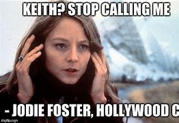 Image result for Jodie Foster Meme