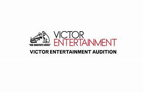 Image result for Victor Entertainment Audition