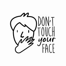 Image result for Touch Your Face Meme