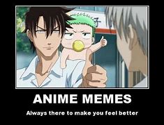 Image result for Funniest Memes of All Time Anime