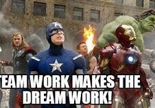 Image result for Avengers Team Work Meme