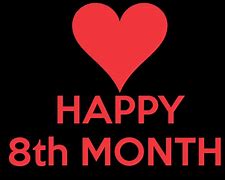 Image result for Happy 8th Month Anniversary