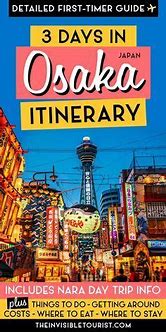 Image result for Osaka Itinerary