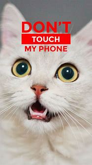 Image result for Don't Touch My iPhone Wallpaper