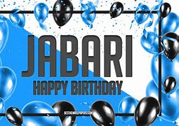 Image result for Happy Birthday Jabari