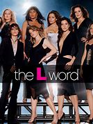 Image result for L Word Movie
