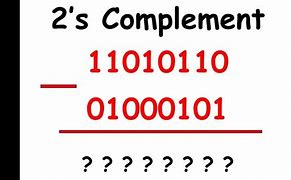 Image result for Subtraction Using 2's Complement