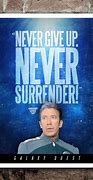 Image result for Galaxy Quest Quotes